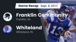 Recap: Franklin Community  vs. Whiteland  2017