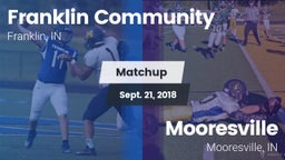 Matchup: Franklin Community vs. Mooresville  2018