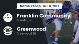Recap: Franklin Community  vs. Greenwood  2021