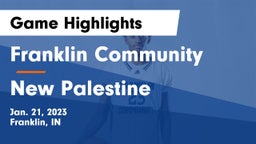 Franklin Community  vs New Palestine  Game Highlights - Jan. 21, 2023