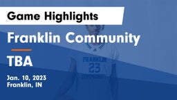 Franklin Community  vs TBA Game Highlights - Jan. 10, 2023