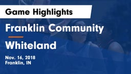 Franklin Community  vs Whiteland  Game Highlights - Nov. 16, 2018