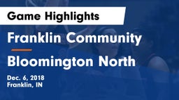 Franklin Community  vs Bloomington North  Game Highlights - Dec. 6, 2018