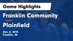 Franklin Community  vs Plainfield  Game Highlights - Dec. 8, 2018