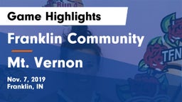 Franklin Community  vs Mt. Vernon  Game Highlights - Nov. 7, 2019