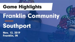 Franklin Community  vs Southport  Game Highlights - Nov. 12, 2019