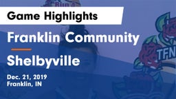 Franklin Community  vs Shelbyville  Game Highlights - Dec. 21, 2019