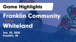 Franklin Community  vs Whiteland Game Highlights - Jan. 25, 2020