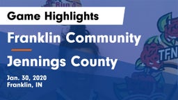 Franklin Community  vs Jennings County  Game Highlights - Jan. 30, 2020