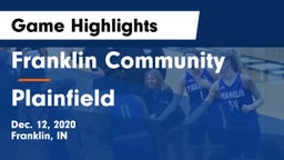Franklin Community  vs Plainfield  Game Highlights - Dec. 12, 2020