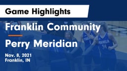 Franklin Community  vs Perry Meridian  Game Highlights - Nov. 8, 2021