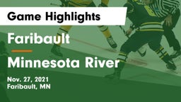 Faribault  vs Minnesota River Game Highlights - Nov. 27, 2021