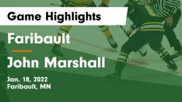 Faribault  vs John Marshall  Game Highlights - Jan. 18, 2022