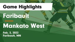 Faribault  vs Mankato West  Game Highlights - Feb. 3, 2022