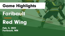 Faribault  vs Red Wing Game Highlights - Feb. 5, 2022