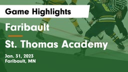 Faribault  vs St. Thomas Academy   Game Highlights - Jan. 31, 2023