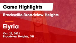 Brecksville-Broadview Heights  vs Elyria  Game Highlights - Oct. 23, 2021