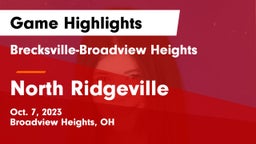 Brecksville-Broadview Heights  vs North Ridgeville  Game Highlights - Oct. 7, 2023