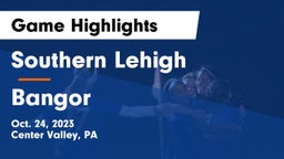 Southern Lehigh  vs Bangor  Game Highlights - Oct. 24, 2023