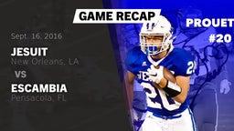 Recap: Jesuit  vs. Escambia  2016