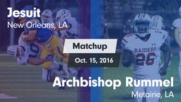 Matchup: Jesuit  vs. Archbishop Rummel  2016