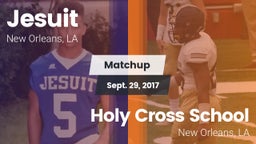 Matchup: Jesuit  vs. Holy Cross School 2017
