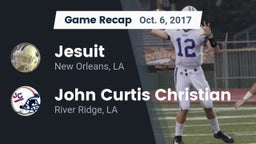 Recap: Jesuit  vs. John Curtis Christian  2017