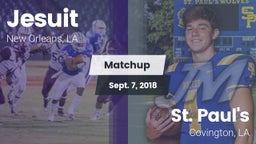 Matchup: Jesuit  vs. St. Paul's  2018