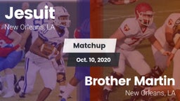 Matchup: Jesuit  vs. Brother Martin  2020