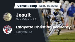 Recap: Jesuit  vs. Lafayette Christian Academy  2022