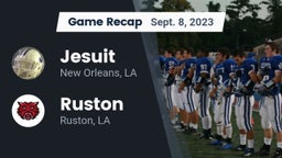 Recap: Jesuit  vs. Ruston  2023