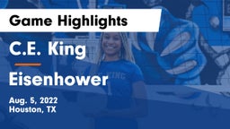 C.E. King  vs Eisenhower  Game Highlights - Aug. 5, 2022