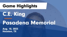 C.E. King  vs Pasadena Memorial  Game Highlights - Aug. 10, 2023