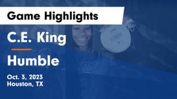 C.E. King  vs Humble  Game Highlights - Oct. 3, 2023