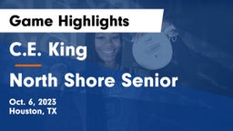 C.E. King  vs North Shore Senior  Game Highlights - Oct. 6, 2023
