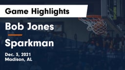 Bob Jones  vs Sparkman  Game Highlights - Dec. 3, 2021