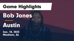 Bob Jones  vs Austin  Game Highlights - Jan. 18, 2023