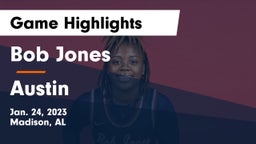 Bob Jones  vs Austin  Game Highlights - Jan. 24, 2023