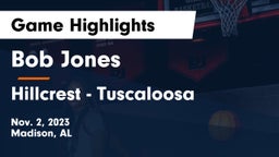 Bob Jones  vs Hillcrest  - Tuscaloosa Game Highlights - Nov. 2, 2023