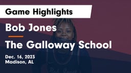 Bob Jones  vs The Galloway School Game Highlights - Dec. 16, 2023