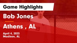 Bob Jones  vs Athens , AL Game Highlights - April 4, 2023
