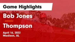 Bob Jones  vs Thompson  Game Highlights - April 16, 2022