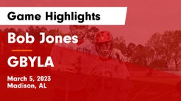 Bob Jones  vs GBYLA Game Highlights - March 5, 2023