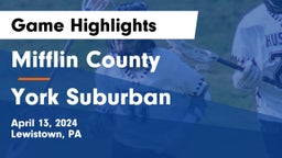 Mifflin County  vs York Suburban  Game Highlights - April 13, 2024