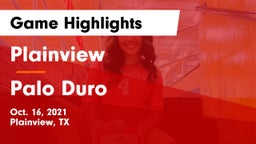 Plainview  vs Palo Duro  Game Highlights - Oct. 16, 2021