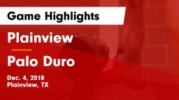 Plainview  vs Palo Duro  Game Highlights - Dec. 4, 2018