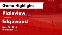 Plainview  vs Edgewood  Game Highlights - Nov. 30, 2018