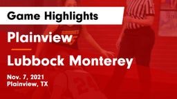 Plainview  vs Lubbock Monterey  Game Highlights - Nov. 7, 2021