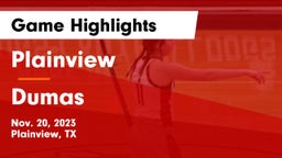 Plainview  vs Dumas  Game Highlights - Nov. 20, 2023