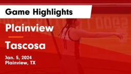 Plainview  vs Tascosa  Game Highlights - Jan. 5, 2024